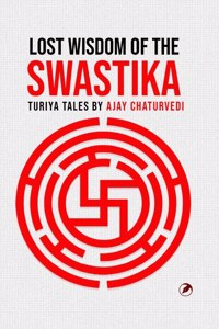 Lost Wisdom of The Swastika