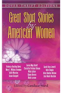 Great Short Stories by American Women