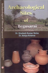 Archaeological Sites Of Begusarai