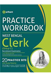 West Bengal Clerk (Group C) Recruitment Examination - Practice Workbook