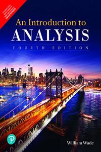 An Introduction to Analysis | Fourth Edition | By Pearson