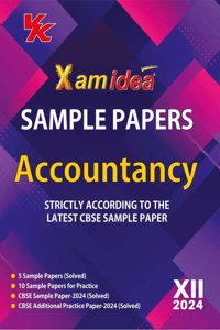 Xam idea Sample Papers Simplified Accountancy | Class 12 for 2024 CBSE Board Exam | Based on NCERT | Latest Sample Papers 2024 (New paper pattern based on CBSE Sample Paper released on 8th September)