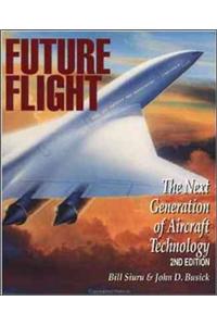 Future Flight: The Next Generation of Aircraft Technology