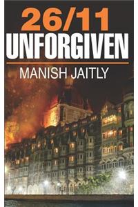 26/11 Unforgiven