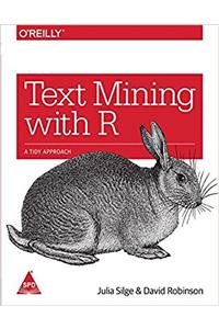 Text Mining with R: A Tidy Approach