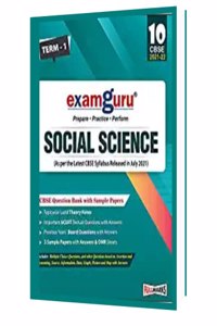 Examguru Social Science Question Bank with Sample Papers Term 1 and Term 2 (As per the Latest CBSE Syllabus Released in July 2021) Class 10