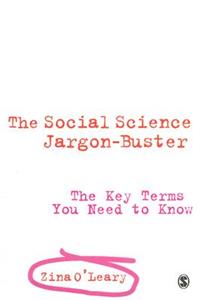 The Social Science Jargon Buster: The Key Terms You Need to Know