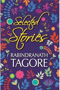 Selected Stories of Rabindranath Tagore