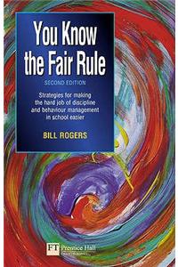 You Know the Fair Rule