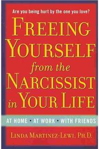 Freeing Yourself from the Narcissist in Your Life