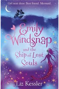 Emily Windsnap and the Ship of Lost Souls