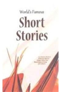 World'S Famous Short Stories