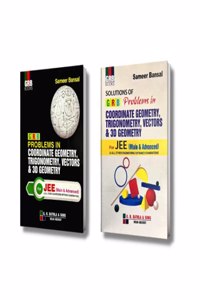 GRB Problems In Coordinate Geometry, Trigonometry, Vectors & 3D Geometry + Solutions Book For JEE (Main & Advanced) & All Other Engineering Entrance Examinations [Perfect Paperback] Sameer Bansak