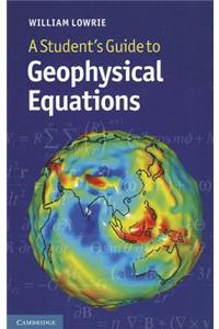 Student's Guide to Geophysical Equations