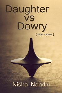 Daughter vs Dowry / बेटी बनाम दहेज