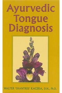 Ayurvedic Tongue Diagnosis