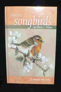 Painting Songbirds with Sherry C. Nelson