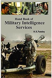 Handbook Of Military Intelligence Services