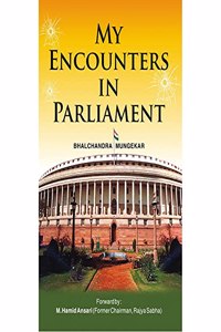 My Encounters In Parliment