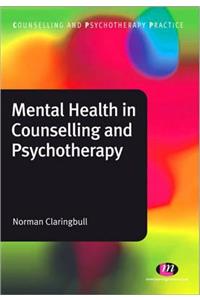 Mental Health in Counselling and Psychotherapy