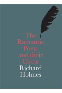 The Romantic Poets and Their Circle