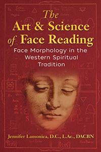 Art and Science of Face Reading: Face Morphology in the Western Spiritual Tradition