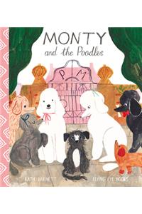 Monty and the Poodles