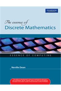 The Essence of Discrete Mathematics