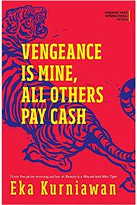 Vengeance Is Mine, All Others Pay Cash