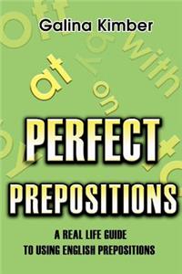 Perfect Prepositions