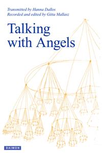 Talking with Angels