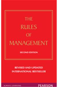 Rules of Management: A definitive code for managerial success