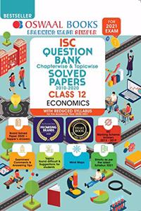 Oswaal ISC Question Bank Class 12 Economics Book Chapterwise & Topicwise (Reduced Syllabus) (For 2021 Exam) [Old Edition]