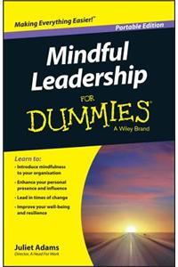 Mindful Leadership for Dummies