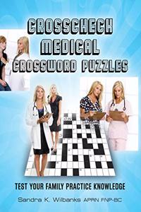 Crosscheck Medical Crossword Puzzles