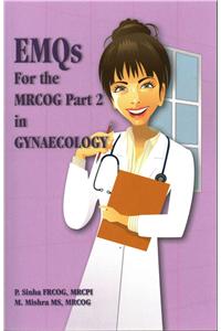 Emqs for the Mrcog Part 2 in Gynaecology