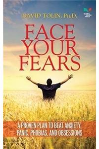 Face Your Fears