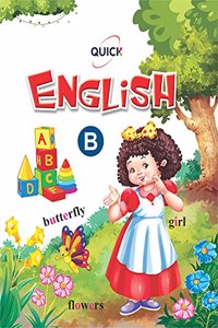 QUICK ENGLISH B - Book to Learn & Practice English Alphabet and Words for 2-5 year old children - ABC