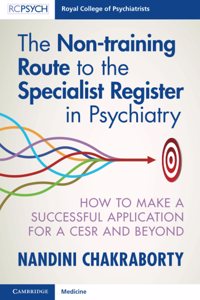 Non-Training Route to the Specialist Register in Psychiatry