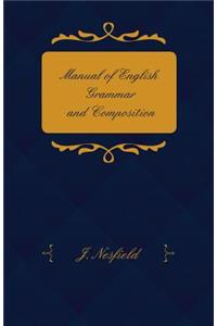 Manual of English Grammar and Composition