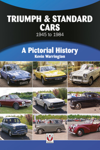 Triumph & Standard Cars 1945 to 1984