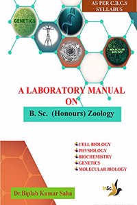 A Laboratory Manual on B. Sc. (Honours) Zoology