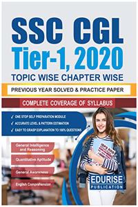 SSC CGL Tier 1 2020 Topic Wise Chapter Wise Previous Year Solved paper & Practice Paper: Vol. 1