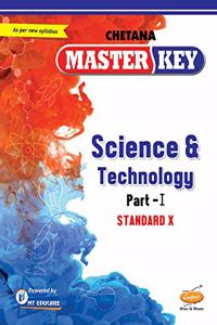 Std. 10 Master Key Science & Technology Part I (Mah. SSC Board)