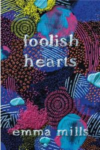 Foolish Hearts