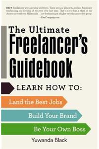 Ultimate Freelancer's Guidebook