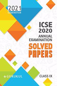 Solved Papers - Annual Examination: ICSE Class 9 for 2021 Examination