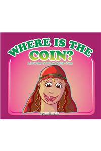 Where Is the Coin?