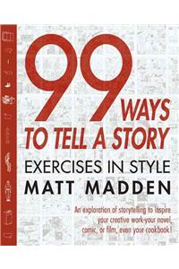 99 Ways to Tell a Story