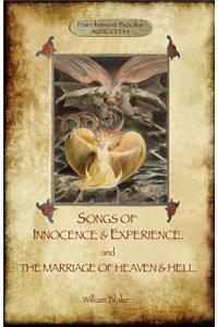 Songs of Innocence & Experience; plus The Marriage of Heaven & Hell. With 50 original colour illustrations. (Aziloth Books)